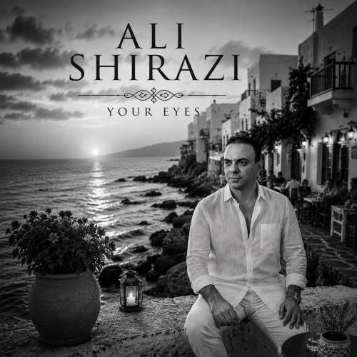 دانلود آهنگ علی شیرازی چشم تو 1 ali shirazi your eyes 2026 10 18 16 55